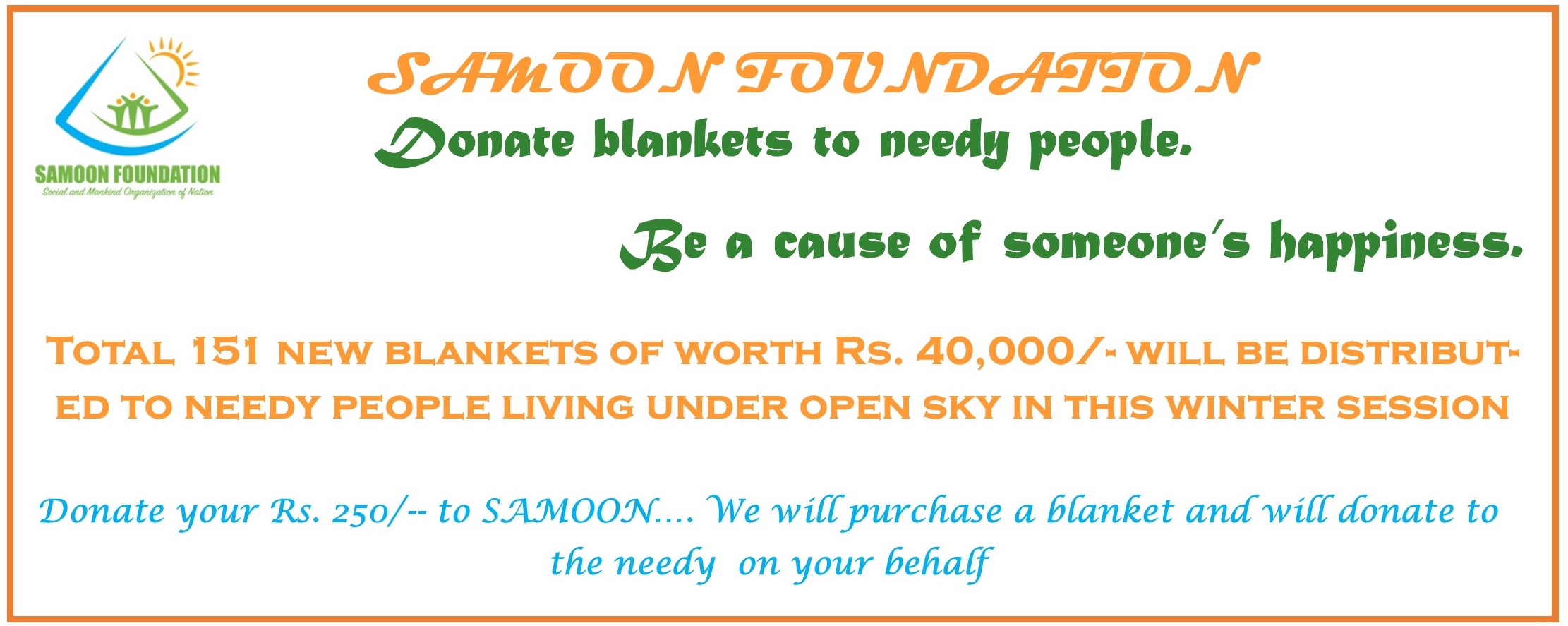 WARM CLOTHES AND BLANKETS DISTRIBUTION TO NEEDY